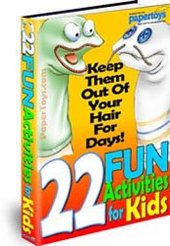 22 Fun Activities for Kids（PaperToys）（PaperToys 2001）