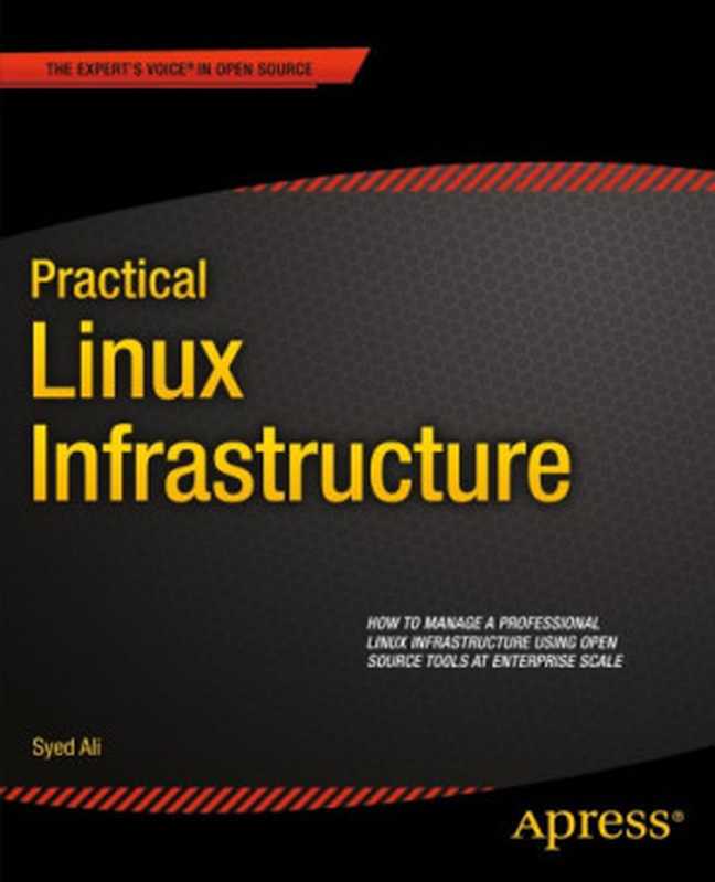 Practical Linux Infrastructure（Ali， Syed）（Apress 2015）