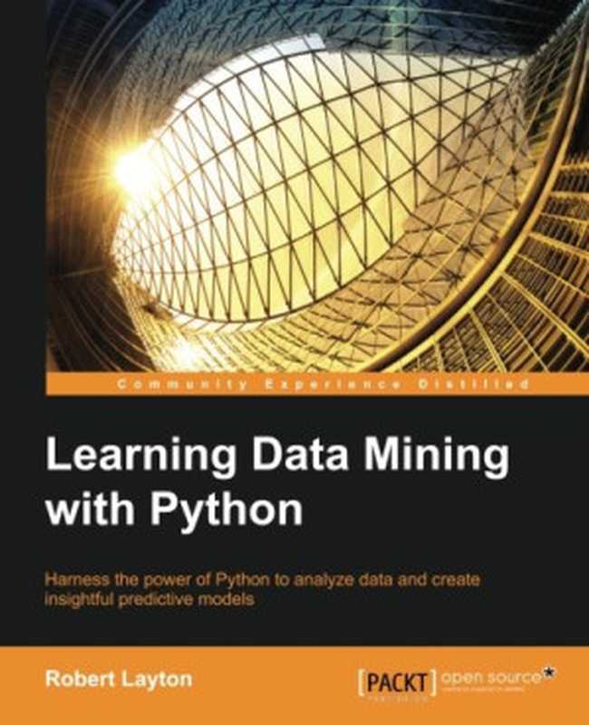 Learning Data Mining with Python（Robert Layton）（Packt Publishing 2015）