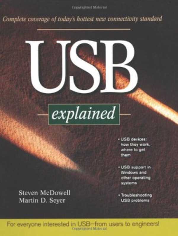 USB Explained（Steven McDowell， Martin D. Seyer）（Prentice Hall 1998）