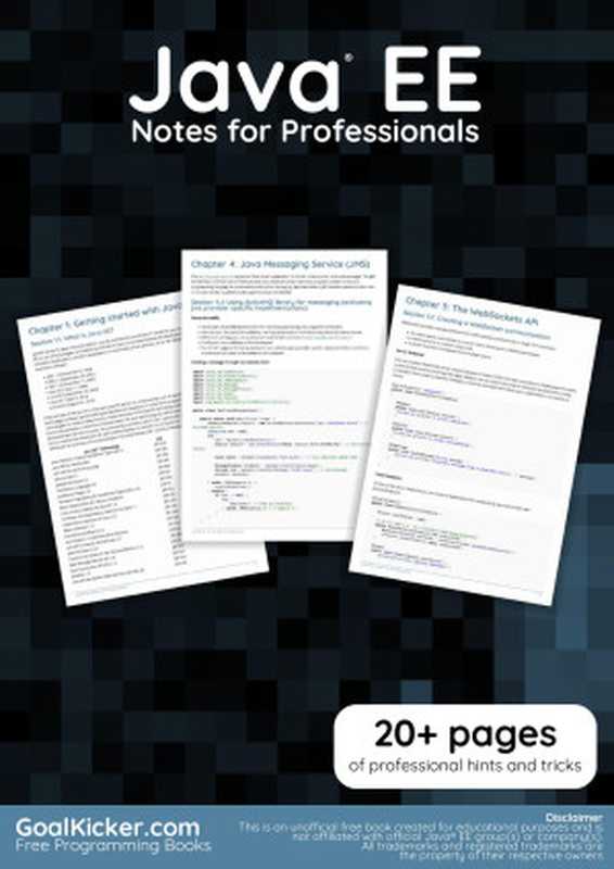 Java EE Notes for Professionals（GoalKicker.com）（JavaEE® group(s)， company(s) 2018）