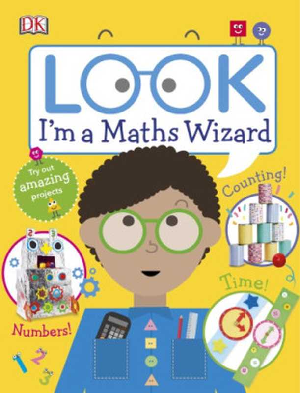 Look I’m A Maths Wizard（DK Publishing）（DK CHILDREN 2019）