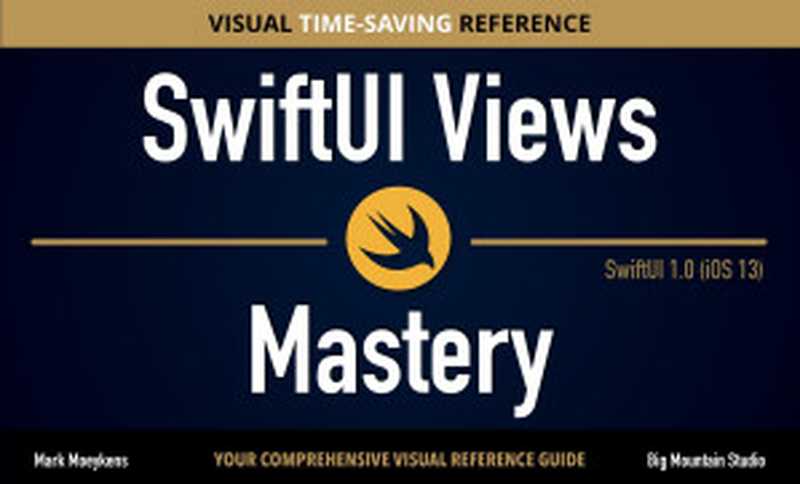 SwiftUI Views Mastery_iOS13（Mark Moeykens）（2020）