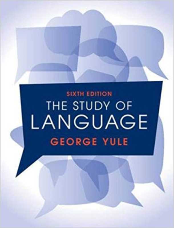 The Study of Language（George Yule）（Cambridge University Press 2017）