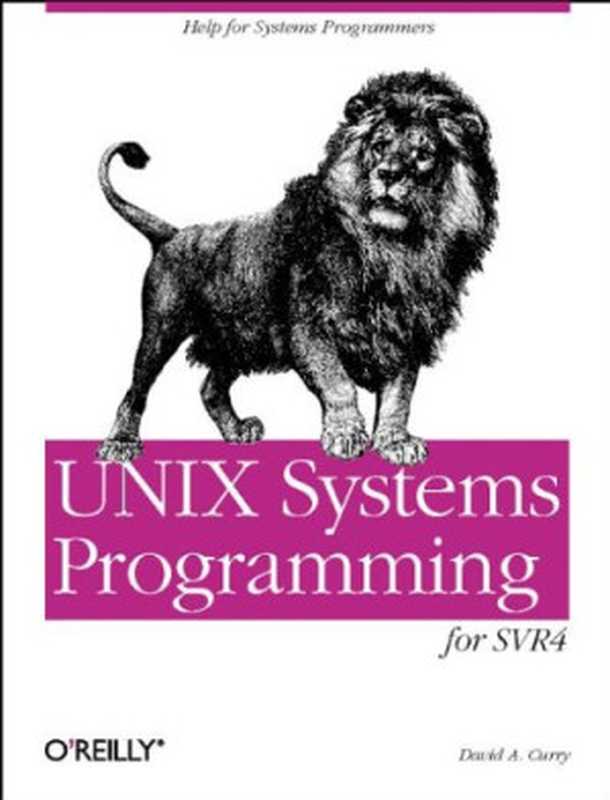 UNIX System Programming for System VR4（Dave Curry）（O’Reilly Media 1996）