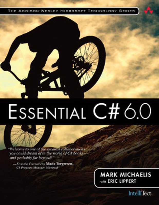 Essential C# 6.0（Mark Michaelis， Eric Lippert）（Addison-Wesley Professional 2015）