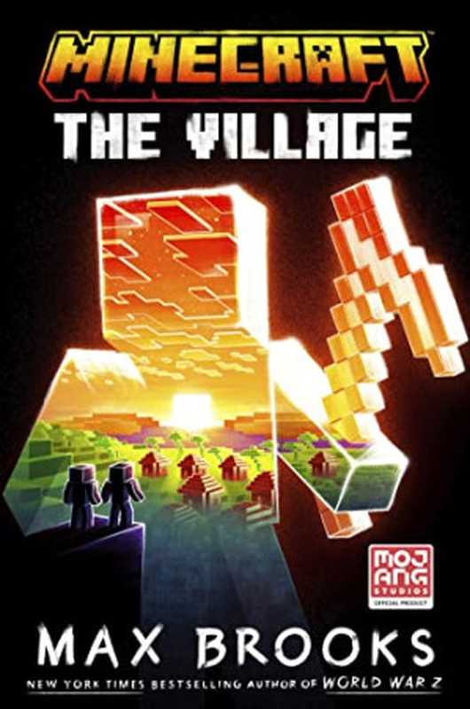 Minecraft： The Village (paperback)（Max Brooks）（Cornerstone 2023）