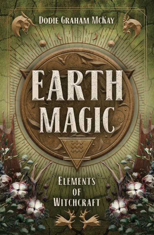 Earth Magic（Dodie Graham McKay）（Llewellyn Worldwide， LTD. 2021）