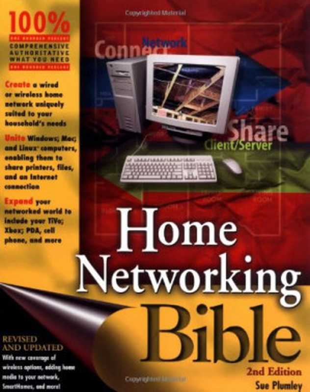 Home Networking Bible（Sue Plumley）（Wiley Pub 2004）