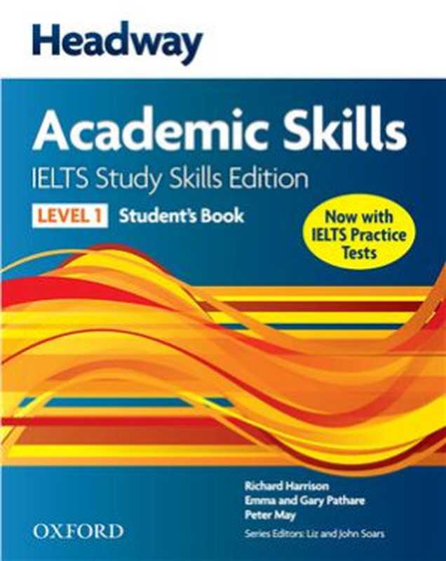 Headway Academic Skills 1. IELTS Study Skills Edition. Student