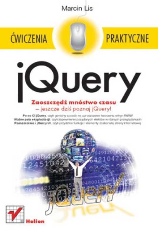 jQuery. Ćwiczenia praktyczne（Marcin Lis）（Helion 2013）