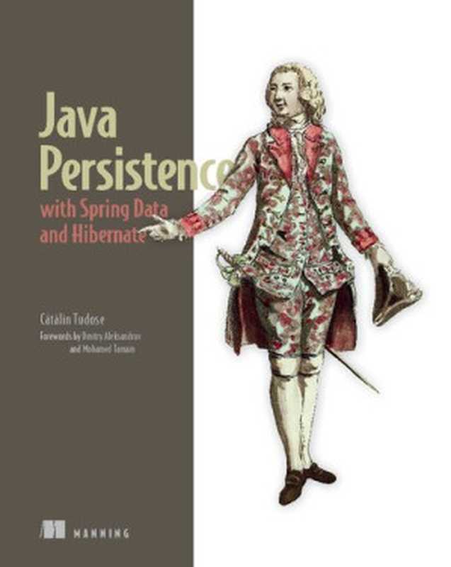 Java Persistence with Spring Data and Hibernate（Catalin Tudose; [Cătălin Tudose]）（Manning Publications 2022）