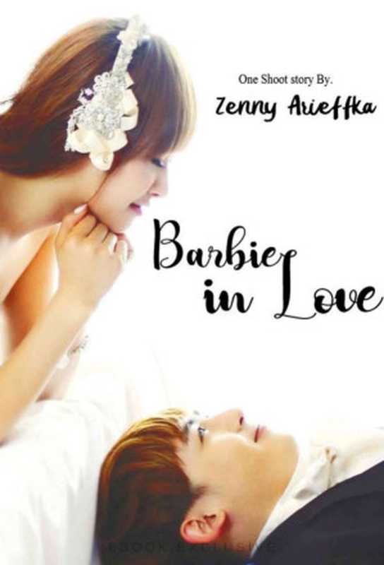 Barbie in Love（Zenny Arieffka）（Venom Publisher）