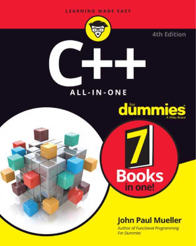 C++ All-in-One For Dummies®， 4th Edition（John Paul Mueller）（2020）