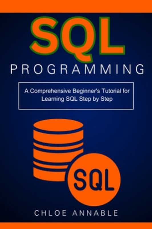 SQL Programming： A Comprehensive Beginner