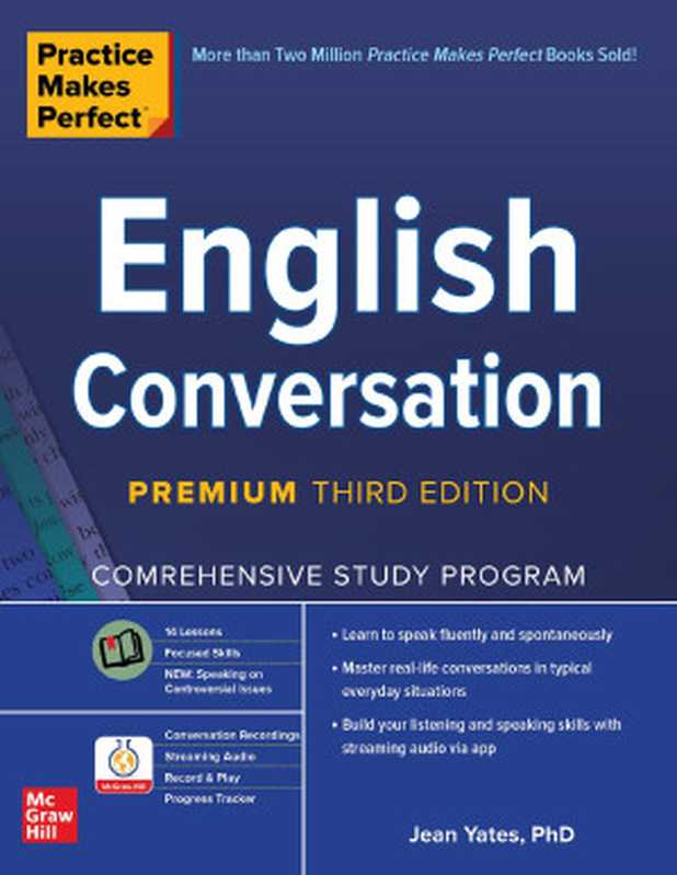 Practice Makes Perfect  English Conversation  Premium Third Edition（Jean Yates）（McGraw-Hill Education 2020）