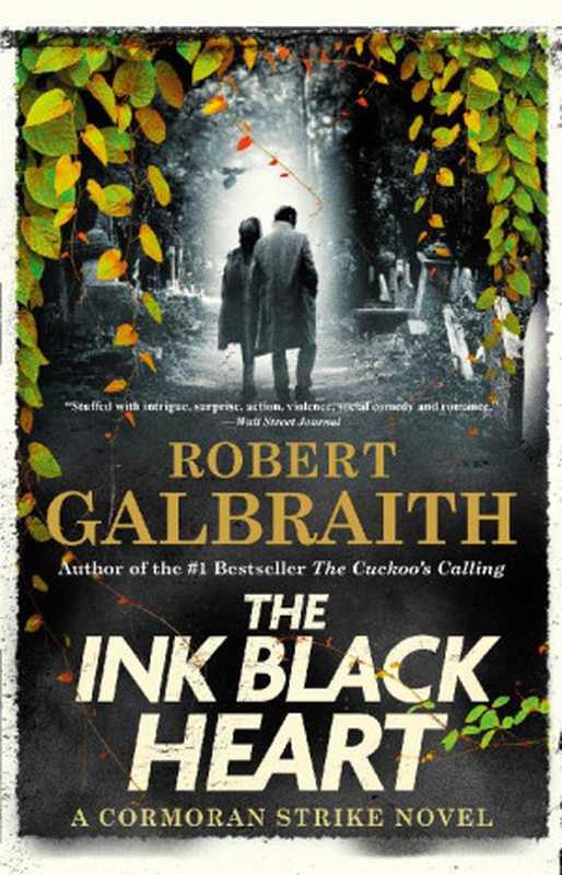 The Ink Black Heart（Robert Galbraith）（Mulholland Books 2022）