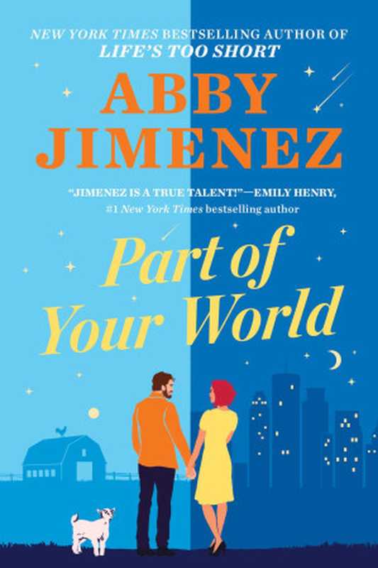 Part of Your World（Abby Jimenez）（Grand Central Publishing 2022）