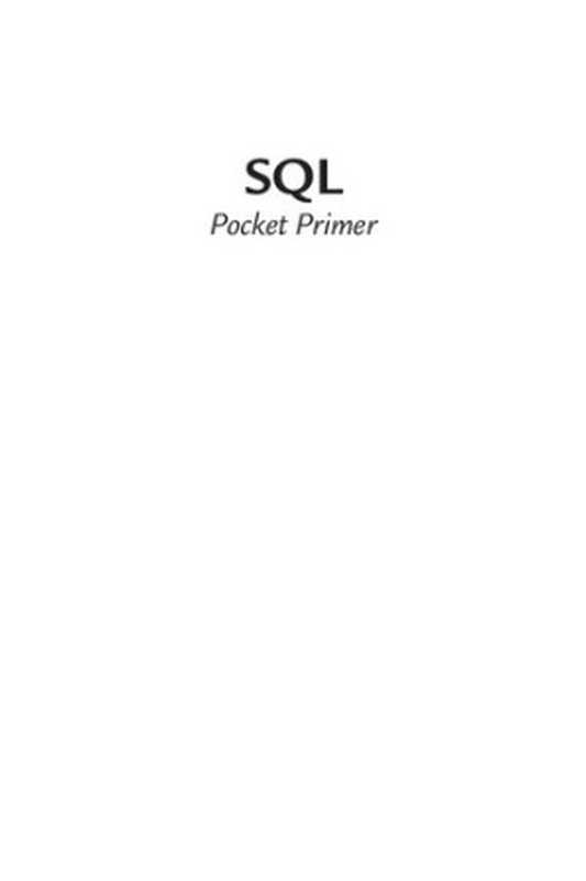 SQL Pocket Primer（Oswald Campesato）（Mercury Learning and Information 2022）