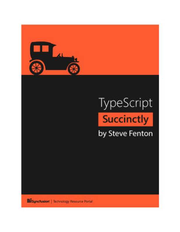 TypeScript Succinctly（Steve Fenton）（Syncfusion 2013）