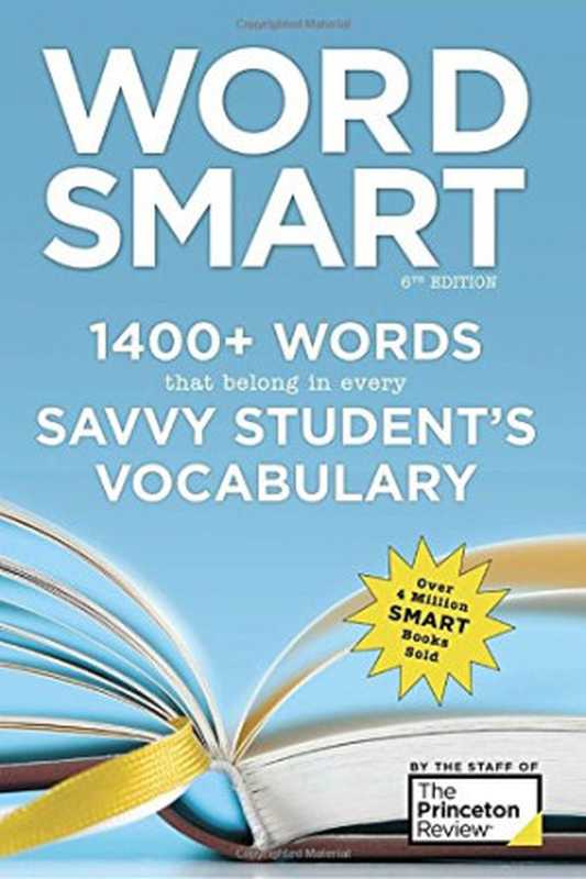 Word Smart  1400+ Words That Belong in Every Savvy Student’s Vocabulary（The Princeton Review）（Princeton Review 2017）