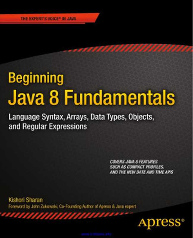 Beginning Java 8 Fundamentals（Kishori Sharan）（Apress 2014）