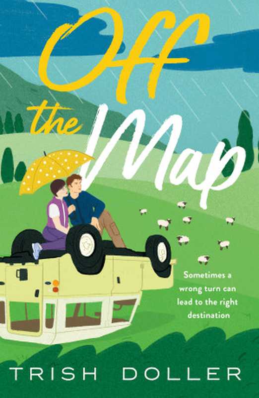 Off the Map（Trish Doller）（St. Martin