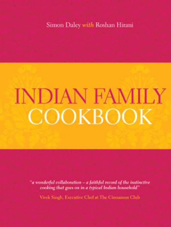 Indian Family Cookbook（Simon Daley）（Pavilion Books Company Limited 2012）