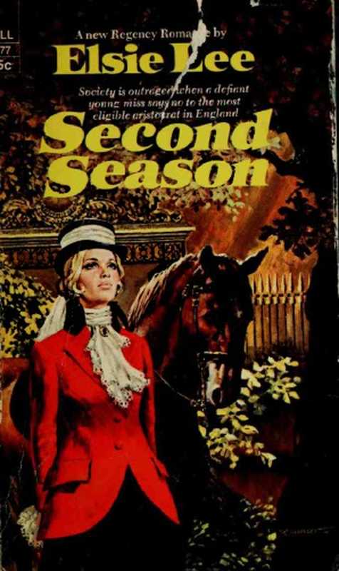 Second Season（Lee Elsie）（Bethany House Publishers 2012）