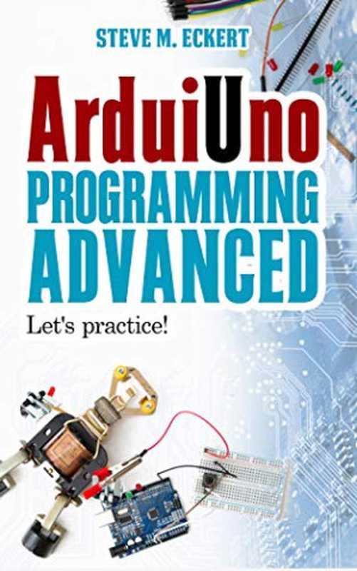 Arduino Programming - Advanced： Let