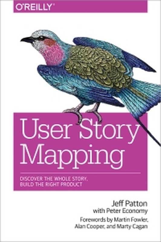 User Story Mapping（Jeff Patton）（O’Reilly Media 2014）