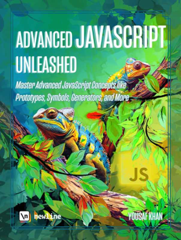 Unpacking Intermediate JavaScript - Confusing Parts（Yousaf Khan）（leanpub.com 2024）