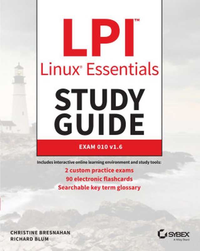 LPI Linux Essentials Study Guide（Christine Bresnahan and Richard Blum）（2019）