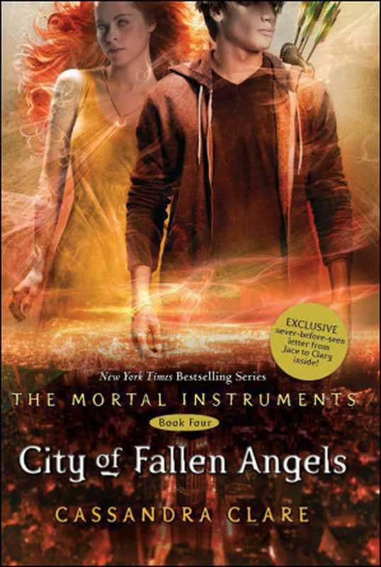 City of Fallen Angels（Cassandra Clare [Clare， Cassandra]）（Simon & Schuster T 2011）