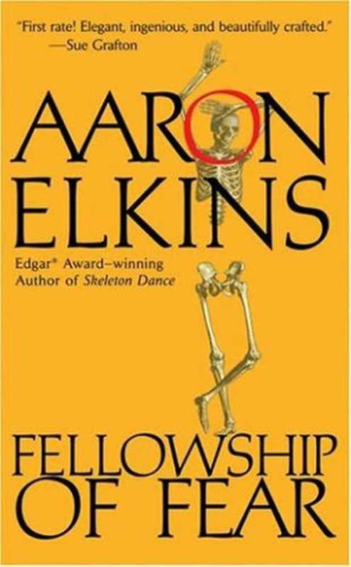 Fellowship of Fear（Elkins Aaron）（Open Road Media 2014）