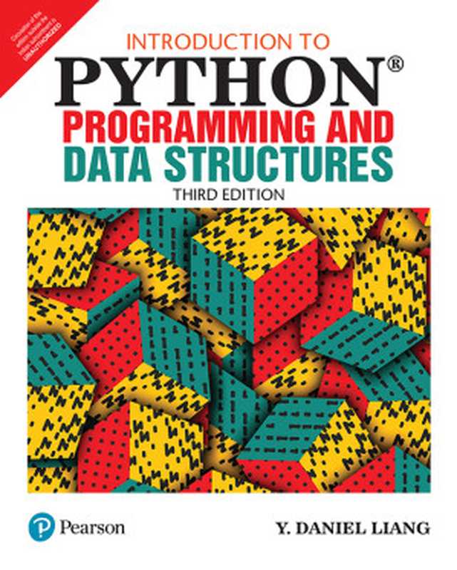 Introduction to Python Programming and Data Structures， 3rd Edition by Pearson（Y. Daniel Liang）（Pearson India 2023）