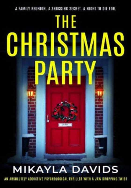 The Christmas Party（Mikayla Davids）（2022）