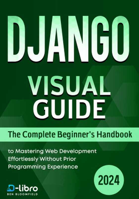 Django Visual Guide： The Complete Beginner