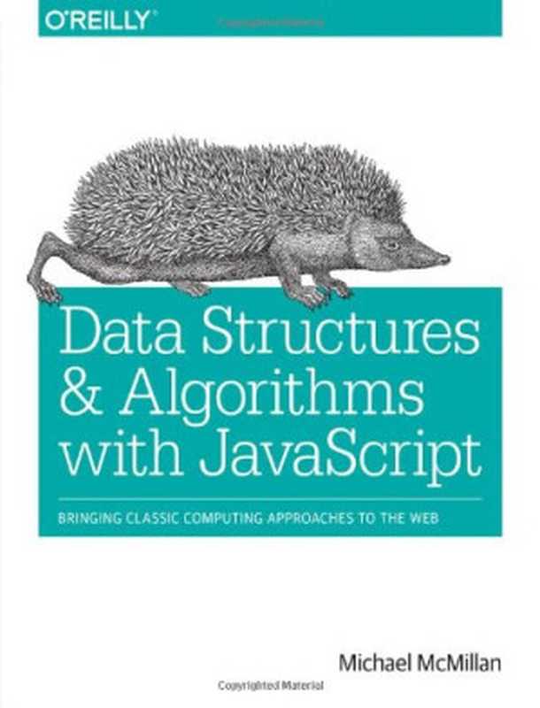 Data Structures and Algorithms with JavaScript（Michael McMillan）（O