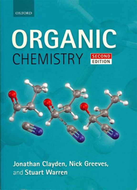 Organic Chemistry（Jonathan Clayden; Nick Greeves; Stuart Warren）（Oxford University Press 2012）