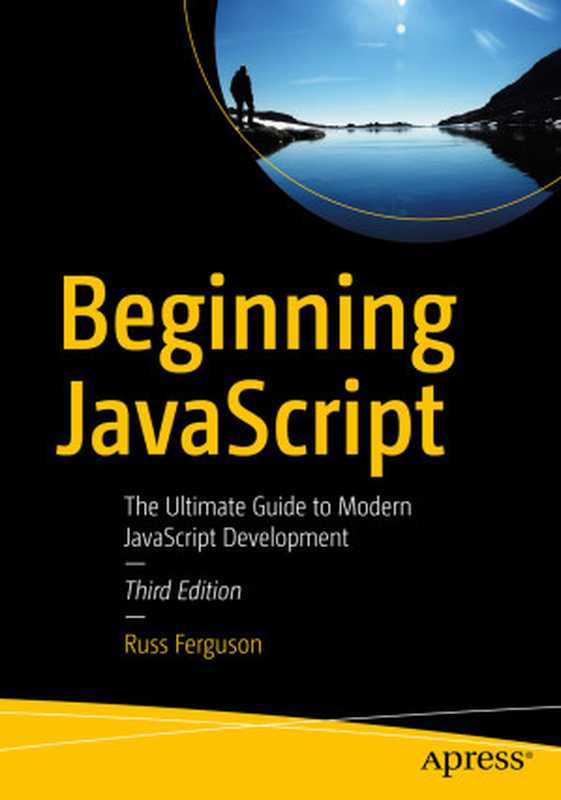 Beginning JavaScript（Russ Ferguson）（Apress 2019）