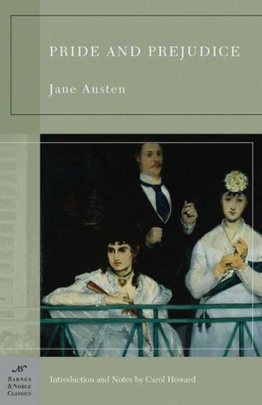 Pride and Prejudice（Jane Austen）（Barnes & Noble Classics）