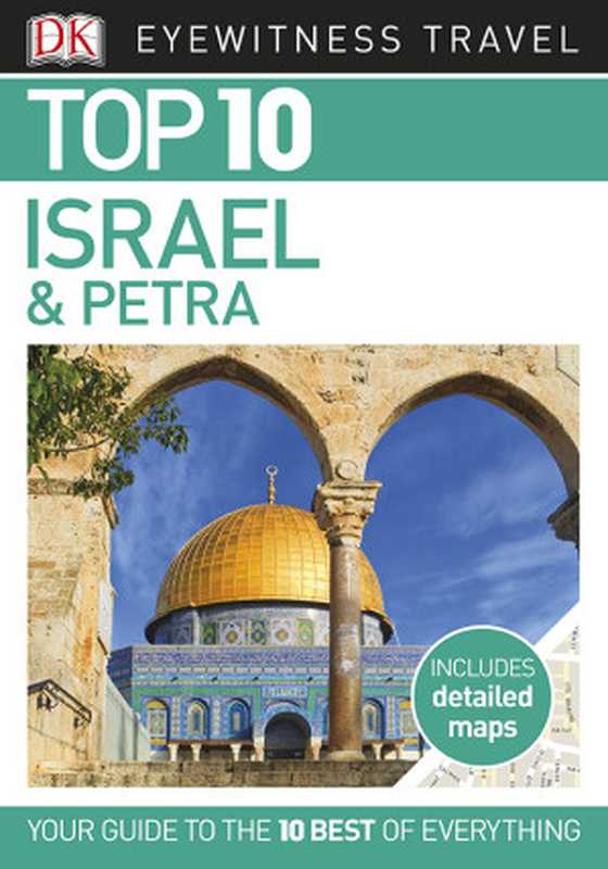 Top 10 Israel and Petra（DK Travel）（Dorling Kindersley Ltd）