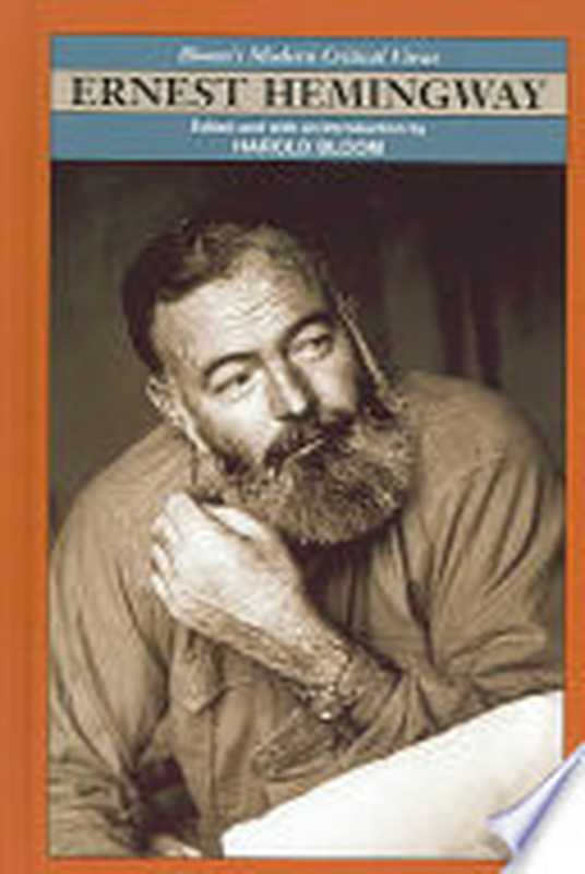 Ernest Hemingway（Harold Bloom）（Chelsea House Publishers 2005）