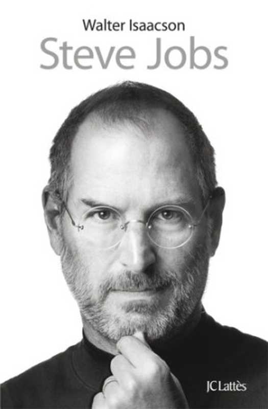 Steve Jobs（Walter Isaacson）（JC Lattès 2011）