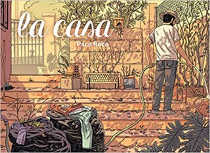 La Casa（Paco Roca）（Fantagraphics Books 2015）