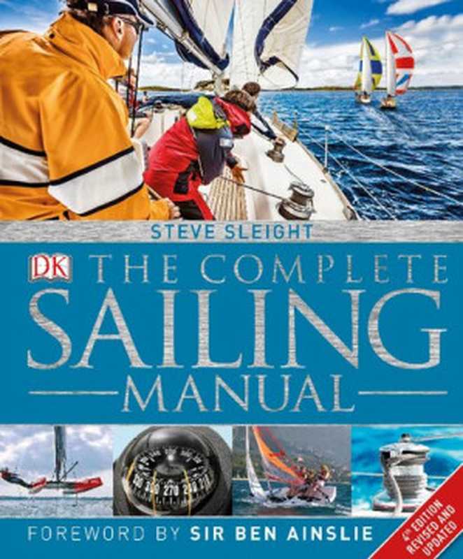 The Complete Sailing Manual（Steve Sleight）（Dk Pub 2017）