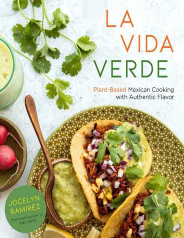 La Vida Verde（Jocelyn Ramirez）（Page Street Publishing 2020）