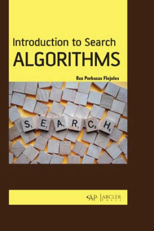 Introduction to Search Algorithms（Rex Porbasas Flejoles）（Archer Press 2019）