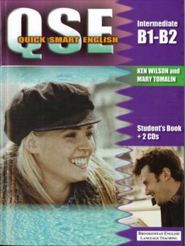 Quick Smart English Intermediate B1 - B2（Ken Wilson and Mary Tomalin）（Brookemead English Language Trainning）